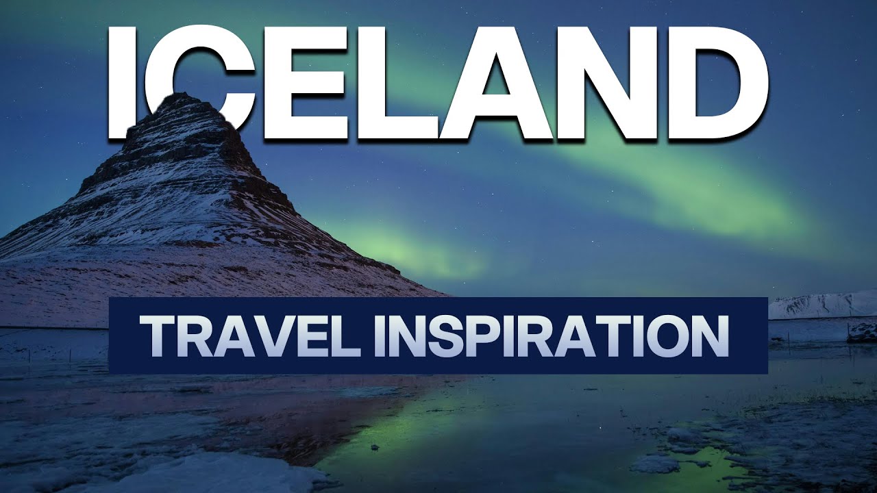 Iceland Travel Guide | Natures WONDERLAND!