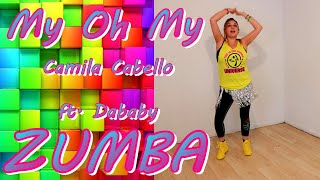 my oh my, Camila Cabello ZUMBA