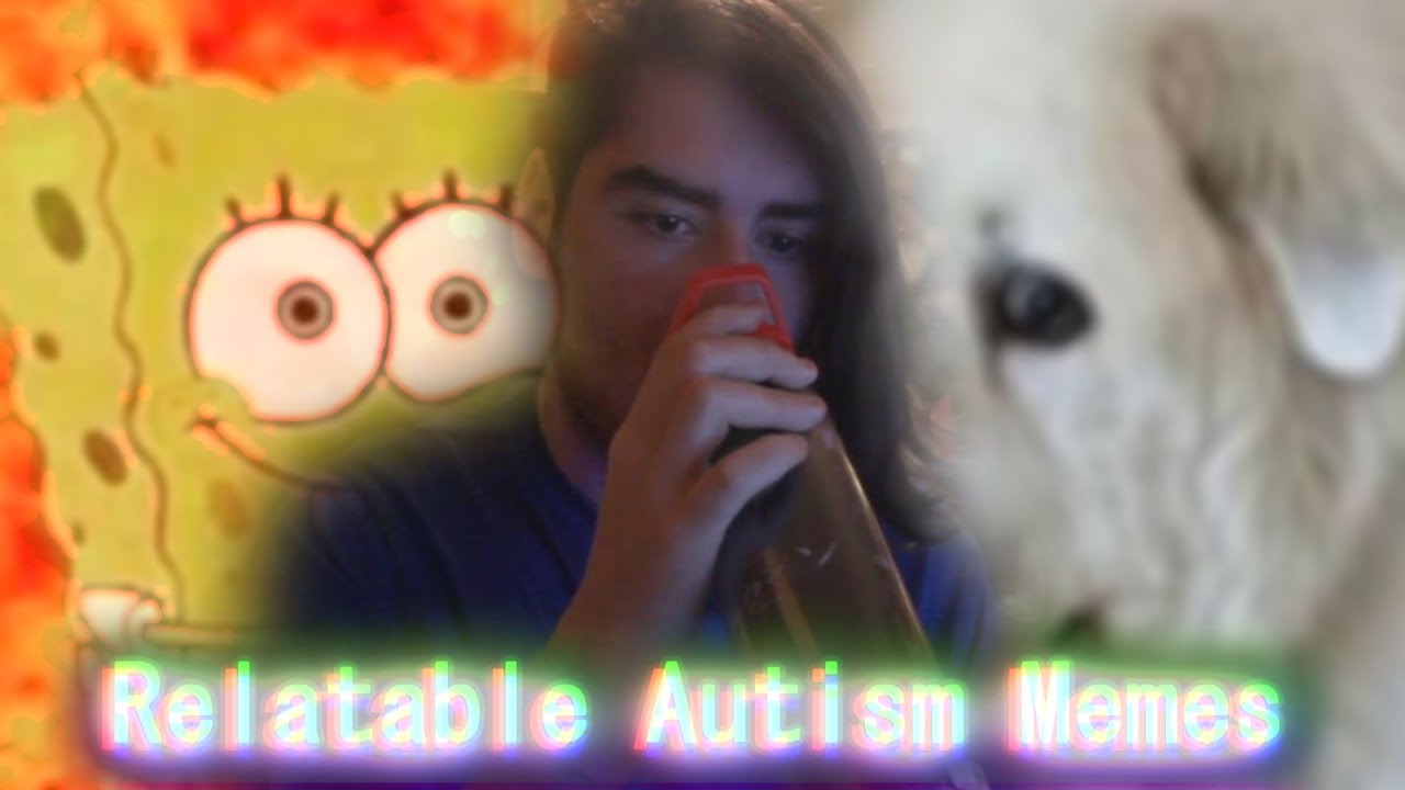 Reacting To RELATABLE Autism Memes
