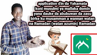Yakamata duk musulmi ya mallaki wannan application ɗin screenshot 5