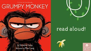 Kid's Book Read Aloud - Grumpy Monkey by Suzanne Lang