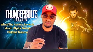 Thunderbolts Review: What The Sentry Reveals about Alpha Men & Hidden Trauma 🤯 screenshot 1