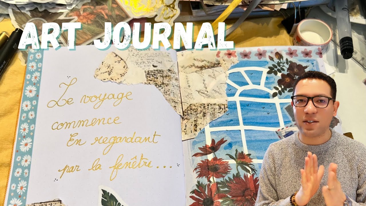 ART JOURNAL - COMMENT FAIRE DÉBUTANT 🤗🌸 CRÉATIF - ART THÉRAPIE 