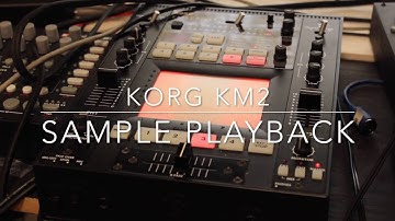 Korg KM2 Sample Playback
