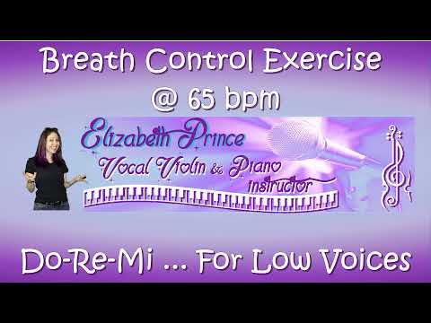 Do-Re-Mi Low Voices Breath Control Exercise 65bpm