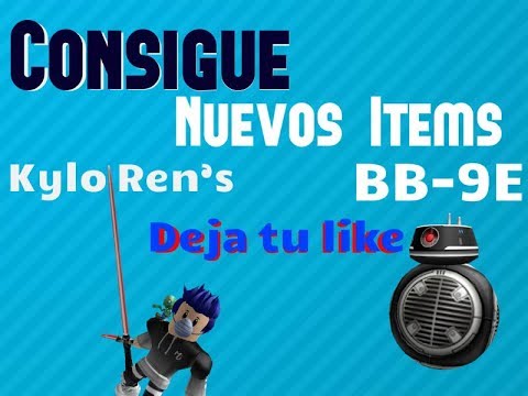 Consigue 2 Nuevos Items Kylo Rens Lightsaber Bb 9e Roblox En Español - 