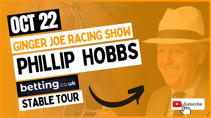 Phillip Hobbs 22/23 Stable Tour, THYME HILL & CAMP...