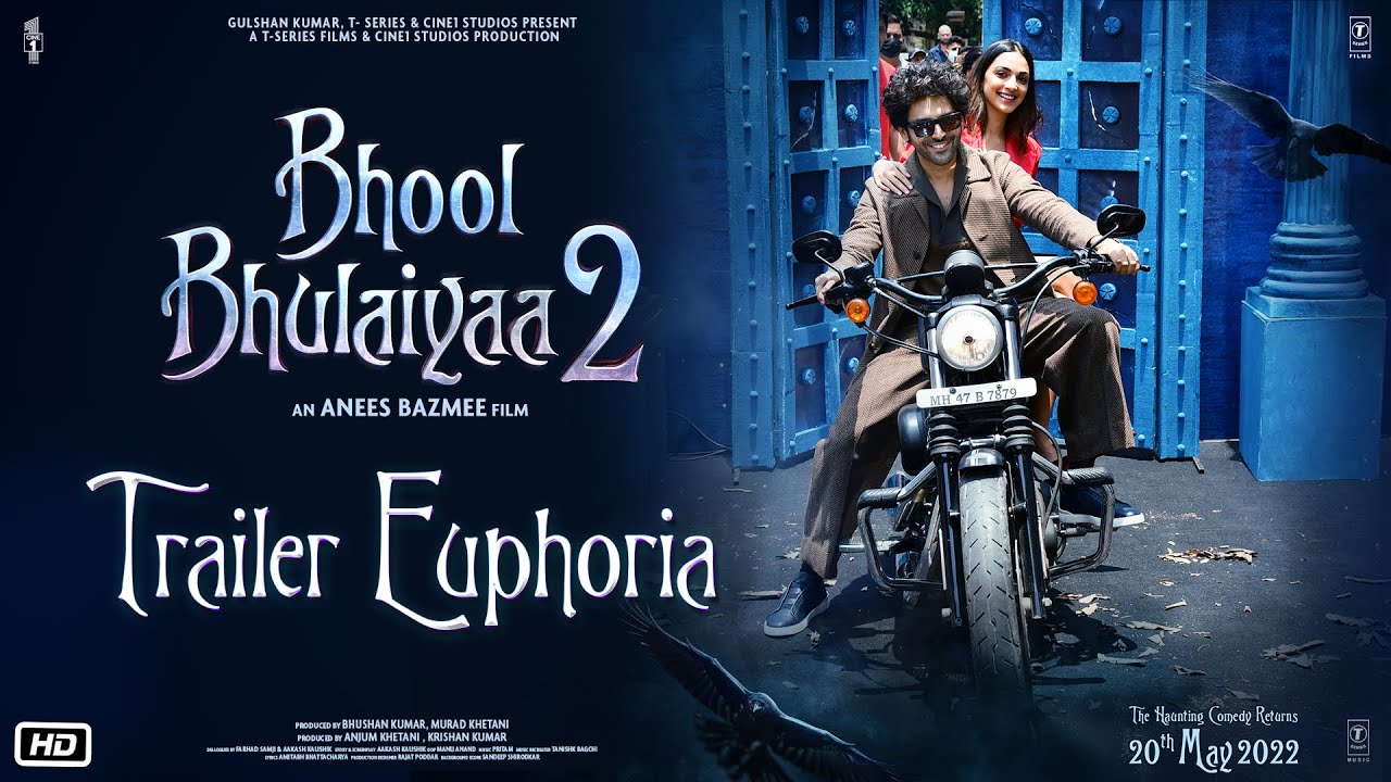 Bhool Bhulaiyaa 2 Trailer Euphoria  Kartik A, Kiara A Tabu Anees B Bhushan  K Murad K Anjum K Pritam 