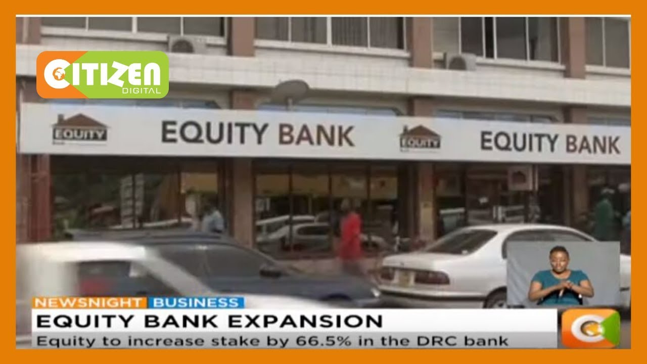 Equity offers Ksh.11.6B for stake in DRC lender
