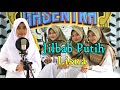 JILBAB PUTIH (Nasidaria) Cover By LISNA Dkk