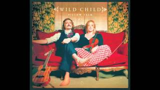 Wild Child - Cocaine Hurricane chords