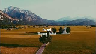 Akad - Payung Teduh (slowed)