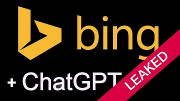 Microsoft Bing powered by ChatGPT Leaked