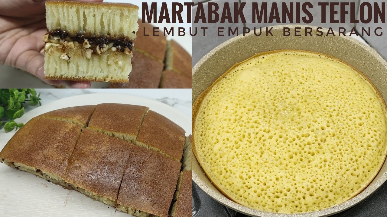 Martabak Manis Teflon Terang Bulan Lembut Bersarang Youtube