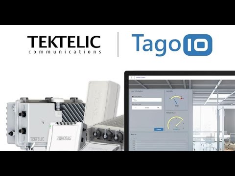 How LoRa Alliance® Members TagoIO & Tektelic Are Collaborating To Create An End-to-End IoT Solution