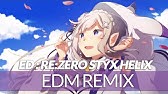 Full Re Zero Ed 1 Styx Helix Romaji English Youtube Full Re Zero Ed 1 Styx Helix Romaji English Youtube
