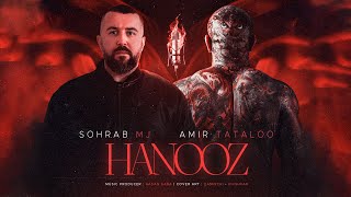 Sohrab Mj & Amir Tataloo - Hanooz | OFFICIAL TRACK