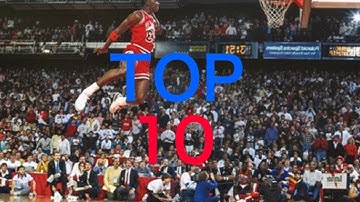 MICHAEL JORDAN Top 10 Plays Of His Career