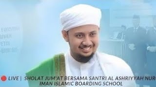 Download Lagu 🔴 LIVE | SHOLAT JUM'AT BERSAMA SANTRI AL ASHRIYYAH NURUL IMAN ISLAMIC BOARDING SCHOOL MP3 Download Lagu 🔴 LIVE | SHOLAT JUM'AT BERSAMA SANTRI AL ASHRIYYAH NURUL IMAN ISLAMIC BOARDING SCHOOL MP3