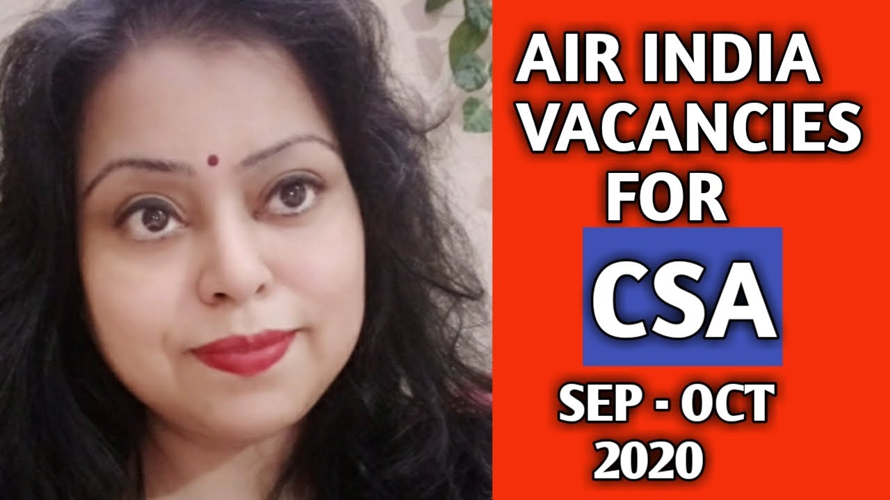 AIR INDIA VACANCIES FOR SEP - OCT 2020