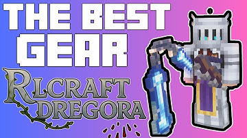 RLCraft Dregora Endgame Gear Guide – Best Weapons, Armor, and Baubles to Use