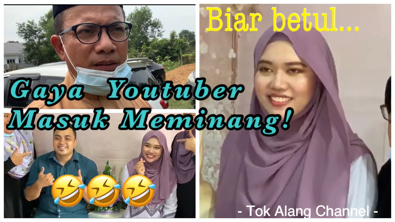 Bila YOUTUBER Masuk MEMINANG! Ini kesudahannya...