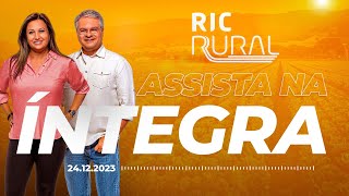 Assista o RIC Rural ao vivo | 31/12/2023