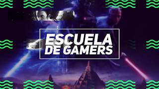 ⭐ BIENVENIDO A ESCUELA DE GAMERS 🎮