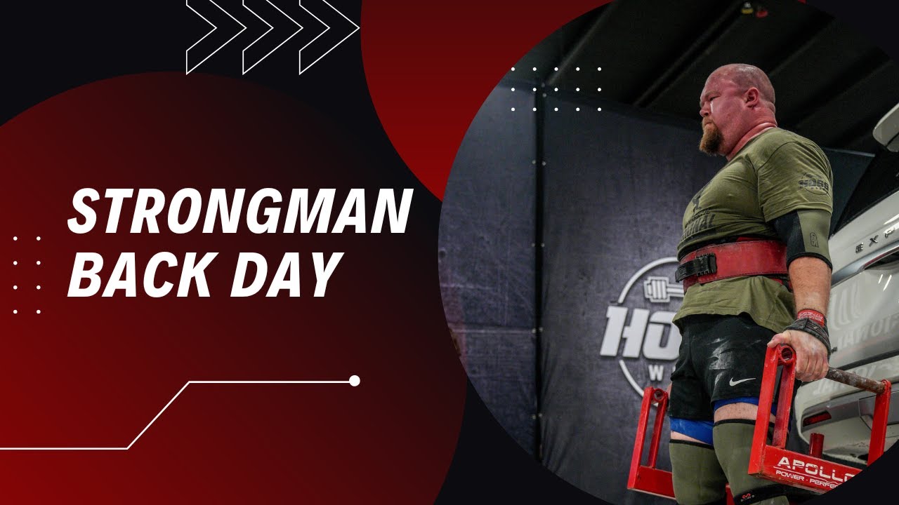 Strongman Back Day