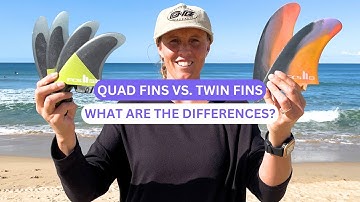 Whats the difference between a Twin Fin Vs Quad Fins in surfing?