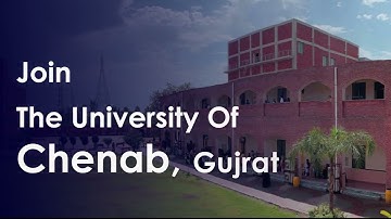 Join The University of Chenab, Gujrat. #UChenab