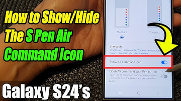 Galaxy S24/S24+/Ultra: How to Show/Hide The S Pen Air Command Icon