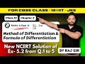 Class-12 Chapter- 5 Method of Differentiation & Formula of Differentiation Ex-5.2 Q.1-5 By Raj Sir