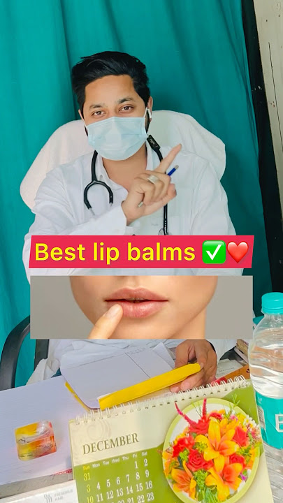 Best lip balms ✅💋❤️ #shortvideo #brightskin #sunprotectioncream #lipcare #lipbalm