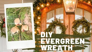 DIY Evergreen Wreath