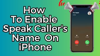 How To Enable iPhone Speak Caller Name On iPhone ! iPhone Announce Caller Name screenshot 5