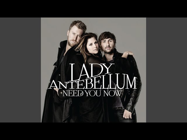 Lady Antebellum - Love This Pain