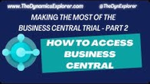 Methods of Accessing Business Central