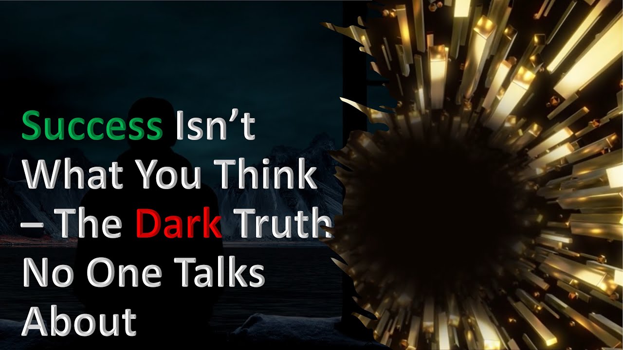 The Dark Side of Success What No One Tells You YouTube