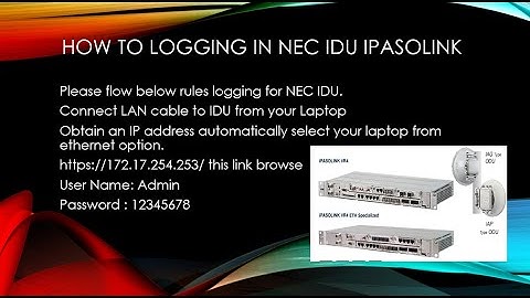 How to login in NEC IDU Ipasolink