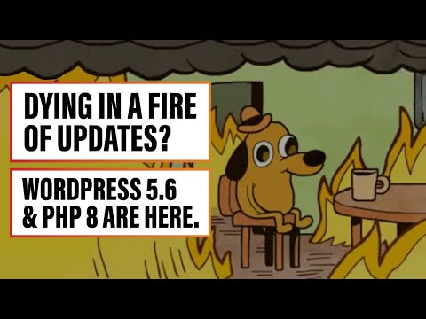 Wordfence Live: Dying in a Fire of Updates? WordPress 5.6 and PHP 8 Are Here.