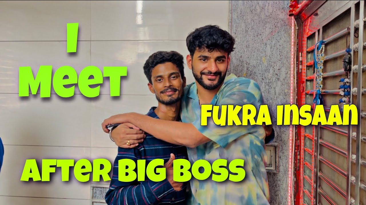 Bigg Boss Ke Bad Mile @FukraInsaan 😍 | I Meet Fukra Insaan After Bigg Boss 🔥 | Ziya Vlogs