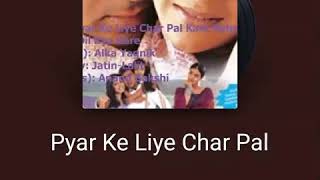 Pyar ke liye char pal song enjoy the cover do like, share.. thank you.