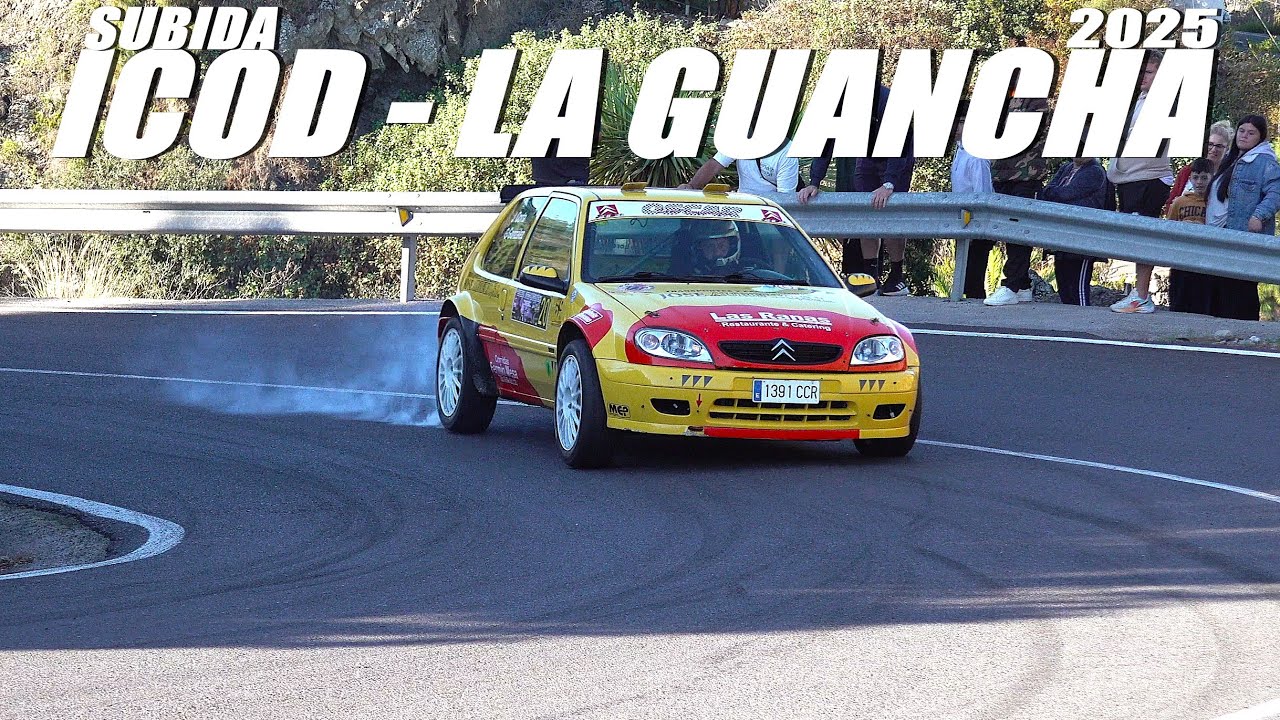 SUBIDA ICOD - LA GUANCHA 2025. SHOW & ATTACK