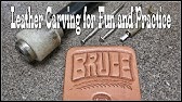 How To Carve Letters Into Leather Leather Craft Gift Ideas Youtube