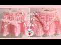 Como tejer poncho para bebé con capucha | capa fácil para niñas - 6M- 3 años - Crochet for Baby 196