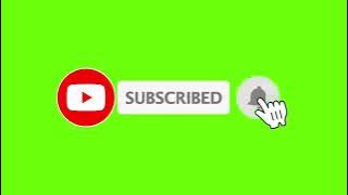 Youtube Animated Green screen Subscribe button with bell icon sound  tone #greenscreen