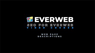 SEO for EverWeb Video Course: Web Page Descriptions for a Higher Click Through!