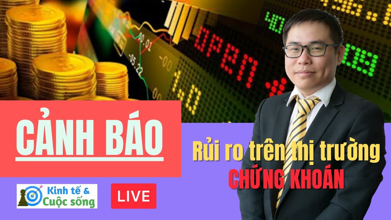 Outline Video CẢNH BÁO KHẨN - RỦI RO TRONG ĐẦU TƯ CHỨNG KHOÁN