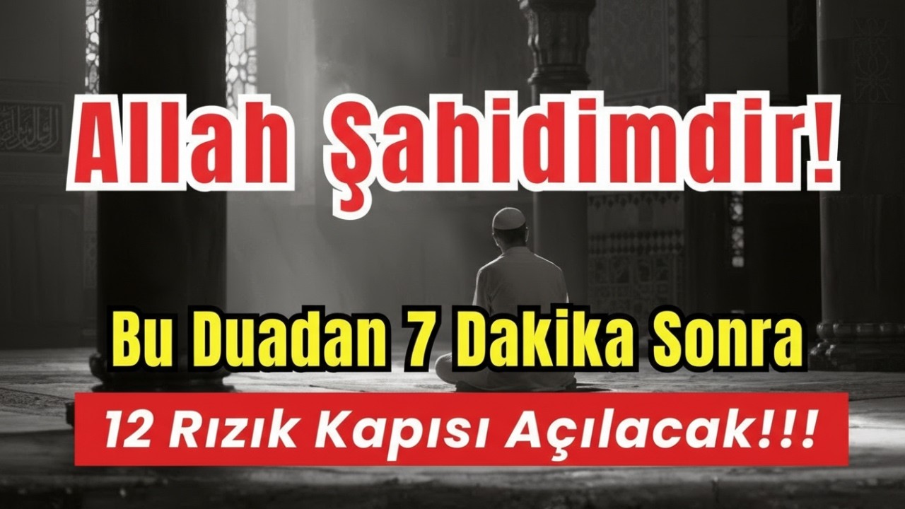 ✨ Allah Şahidimdir! Bu Duadan Sonra 7 Dakikada Hayatım Değişti… 12 Rızık Kapısı Açıldı! ✨👆